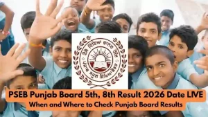 PSEB 8th Result 2026: पंजाब बोर्ड कक्षा 8 का रिजल्ट जारी